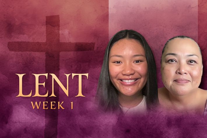 Lenten weekly video devotionals: Week 1
